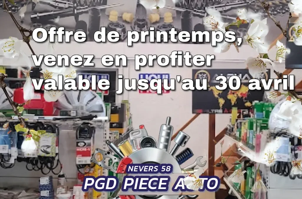 🌼 Offres Exceptionnelles de Printemps – Jusqu’au 30 Avril !